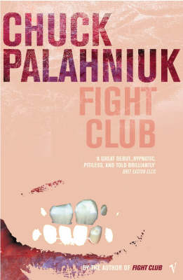 Fight Club – Chuck Palahniuk 