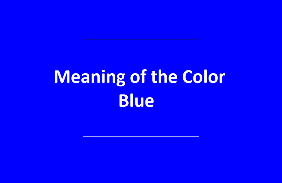Meaning of the Color Blue
